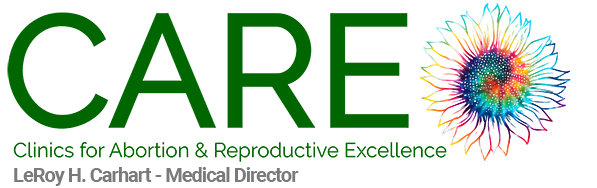 CARE Clinics for Abortion and Reproductive Excellence LeRoy H Carhart Medical Director